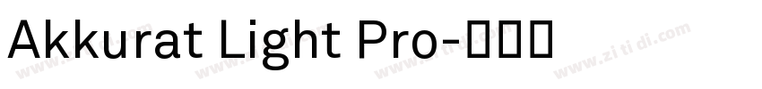 Akkurat Light Pro字体转换